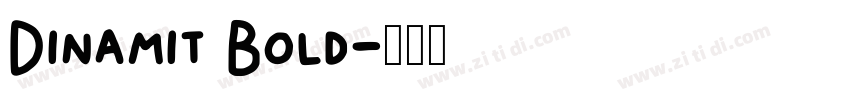 Dinamit Bold字体转换